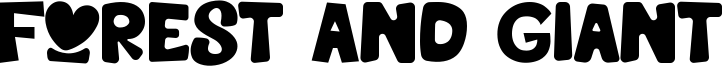 Forest And Giant Font