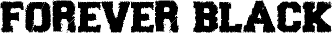 Forever Black Font