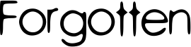 Forgotten Font