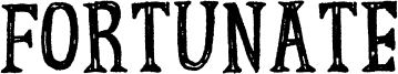 Fortunate Font