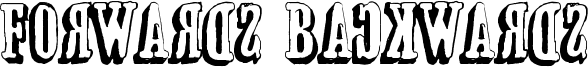 Forwards Backwards Font