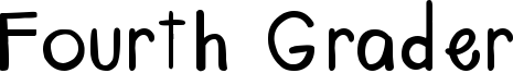 Fourth Grader Font