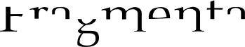 Fragmenta Font