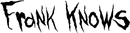 Frank Knows Font