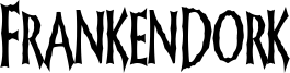 FrankenDork Font