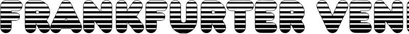 Frankfurter Venetian Font