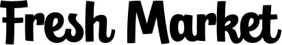 Fresh Market Font