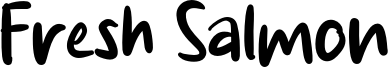 Fresh Salmon Font