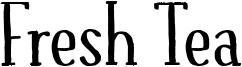 Fresh Tea Font