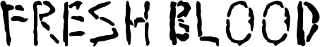 Fresh Blood Font