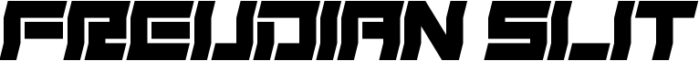 Freudian Slit Font