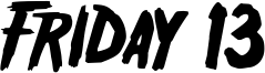Friday 13 Font