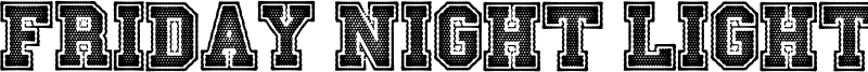 Friday Night Lights Font
