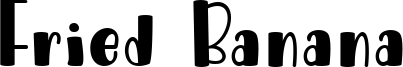 Fried Banana Font