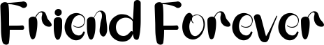Friend Forever Font