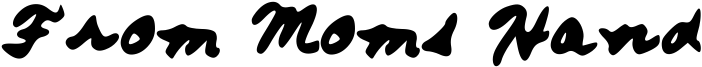 From Moms Hand Font
