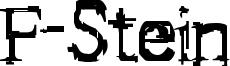 F-Stein Font