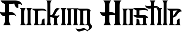 Fucking Hostile Font