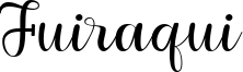 Fuiraqui.ttf