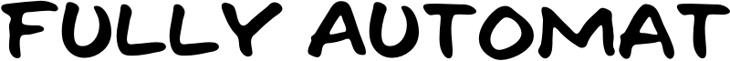 Fully Automatic Font