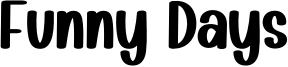Funny Days Font