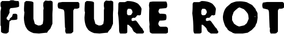 Future Rot Font