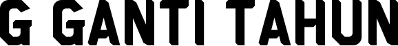 g Ganti Tahun Font