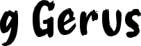g Gerus Font