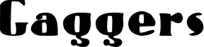 Gaggers Font
