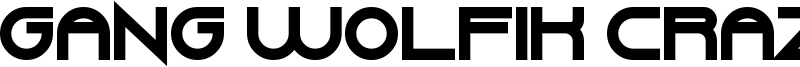 Gang Wolfik Craze Font