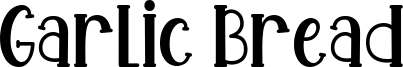 Garlic Bread Font