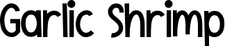 Garlic Shrimp Font