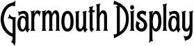 Garmouth Display Font