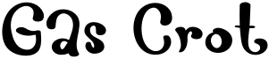 Gas Crot Font
