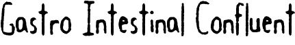 Gastro Intestinal Confluent Font