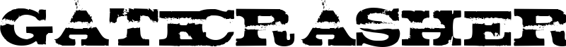 Gatecrasher Font