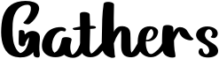 Gathers Font