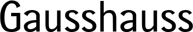 gausshauss_med.ttf
