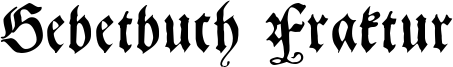 Gebetbuch Fraktur Font