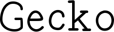 Gecko_0_9.ttf