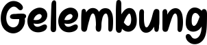Gelembung Font