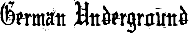 German Underground Font
