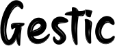 Gestic Font