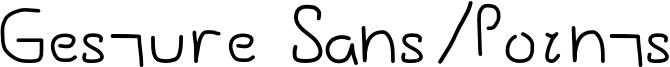 Gesture Sans.otf