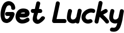 Get Lucky Font