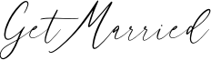 Get Married Font