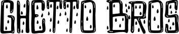 Ghetto Bros Font