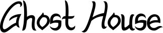 Ghost House Font
