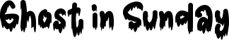 Ghost in Sunday Font