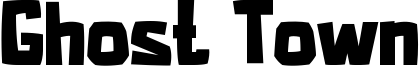 Ghost Town Font